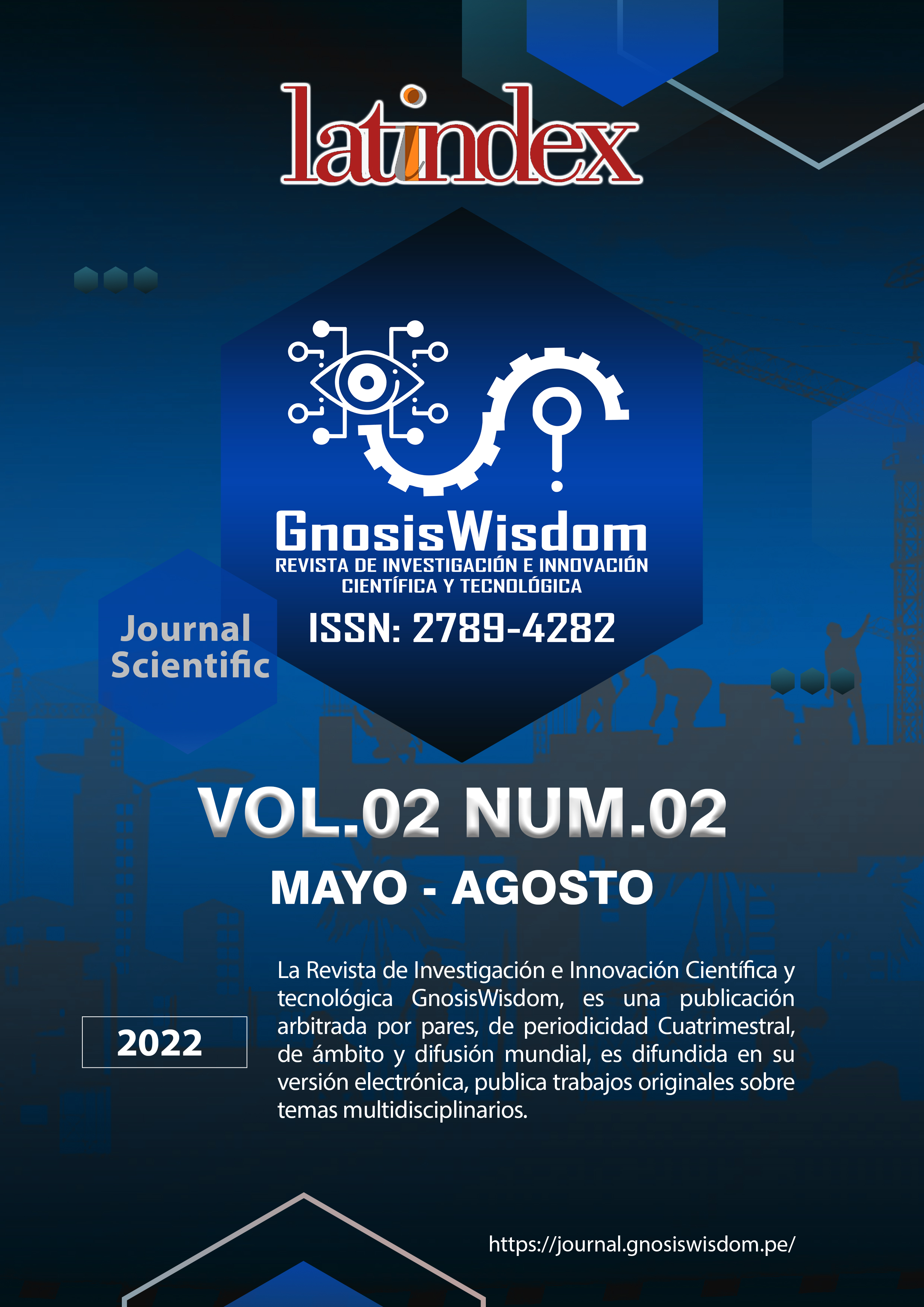 					Ver Vol. 2 Núm. 2 (2022): Edición Mayo - Agosto 2022 ISSN: 2789-4282
				